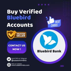 Buy Verified Bluebird Accounts